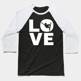 Love Snowboarding Gift For Snowboarders Baseball T-Shirt